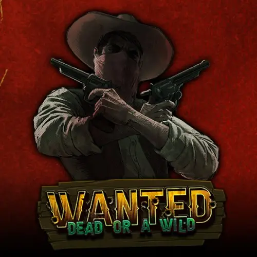 Wanted Dead or a Wild